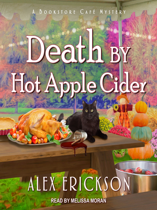 Title details for Death by Hot Apple Cider by Alex Erickson - Available